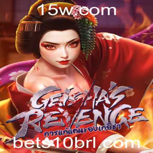 GeishasRevenge: Explore a Revolução dos Jogos com Bet10